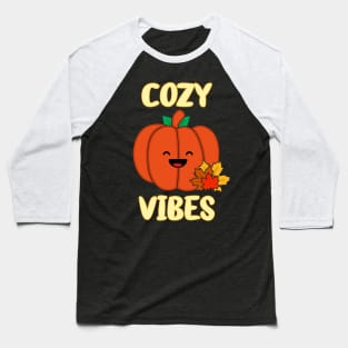 Happy Cozy Pumpkin Vibes for the Comfy Fall Season Baseball T-Shirt